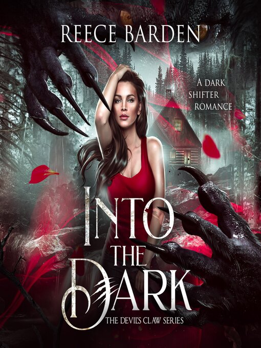 Title details for Into the Dark by REECE BARDEN - Available